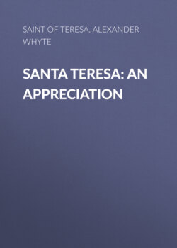 Santa Teresa: An Appreciation