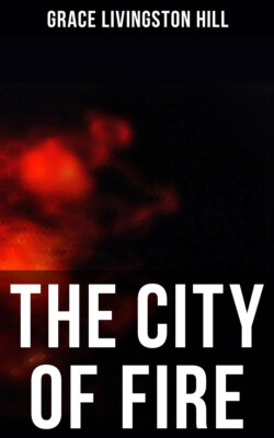 The City of Fire