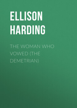 The Woman Who Vowed (The Demetrian)