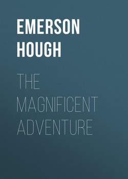 The Magnificent Adventure