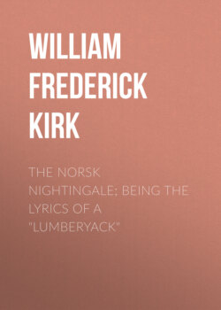 The Norsk Nightingale; Being the Lyrics of a 