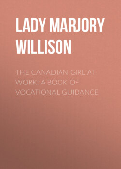 The Canadian Girl at Work: A Book of Vocational Guidance
