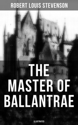 THE MASTER OF BALLANTRAE (Illustrated)