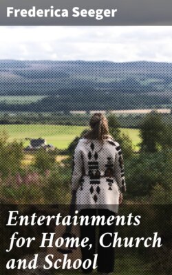 Entertainments for Home, Church and School