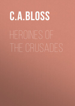 Heroines of the Crusades