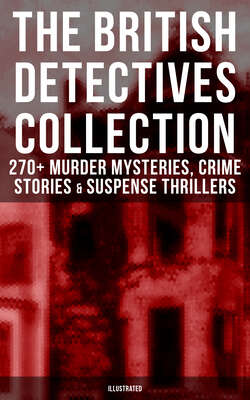 The Best British Detective Books: 270+ Murder Mysteries, Crime Stories & Suspense Thrillers