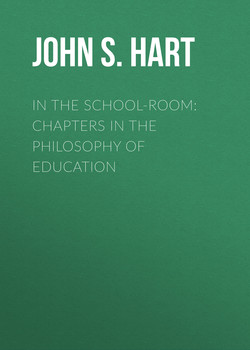 In the School-Room: Chapters in the Philosophy of Education