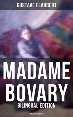 Madame Bovary (Bilingual Edition: English-French)