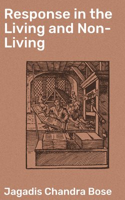 Response in the Living and Non-Living