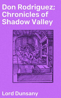 Don Rodriguez; Chronicles of Shadow Valley