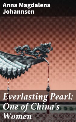 Everlasting Pearl: One of China's Women