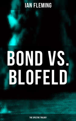 BOND vs. BLOFELD – The Spectre Trilogy