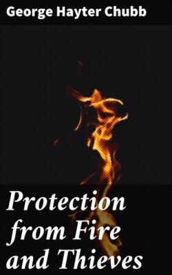 Protection from Fire and Thieves