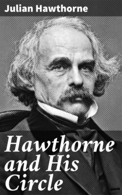 Hawthorne and His Circle