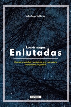 Luciérnagas enlutadas