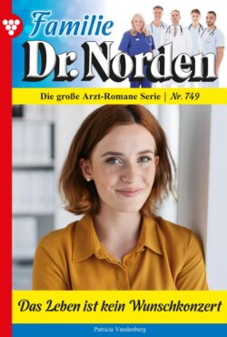 Familie Dr. Norden 749 – Arztroman