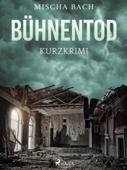 Bühnentod - Kurzkrimi