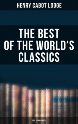 The Best of the World's Classics (All 10 Volumes)