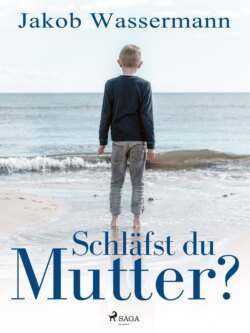 Schläfst du, Mutter?