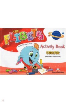 Flibets Starter. Activity book. Рабочая тетрадь