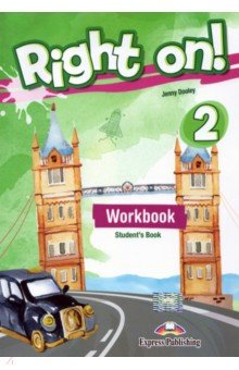 Right on! 2. Workbook Student's Book. Рабочая тетрадь