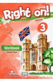 Right on! 3. Workbook Student's Book. Рабочая тетрадь