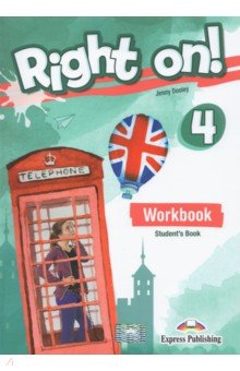 Right on! 4. Workbook Student's book. Рабочая тетрадь