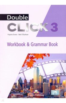 Double Click 3. Workbook & Grammar Book