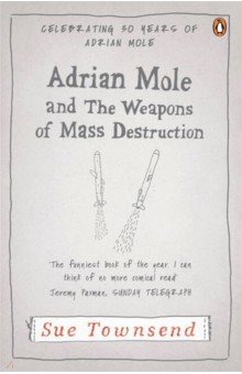 Adrian Mole and The Weapons of Mass Destruction