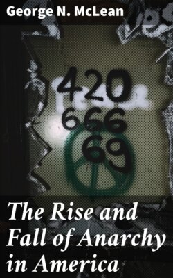 The Rise and Fall of Anarchy in America