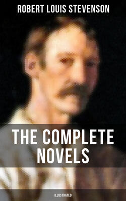 The Complete Novels of Robert L. Stevenson (Illustrated)