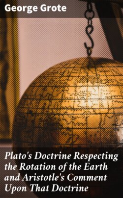 Plato's Doctrine Respecting the Rotation of the Earth and Aristotle's Comment Upon That Doctrine