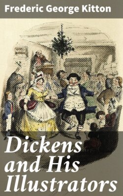 Dickens and His Illustrators