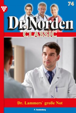 Dr. Norden Classic 74 – Arztroman