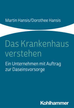 Das Krankenhaus verstehen