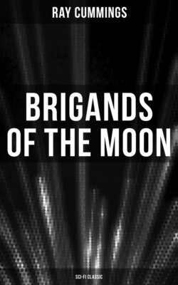 Brigands of the Moon (Sci-Fi Classic)