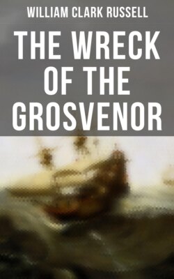 The Wreck of the Grosvenor