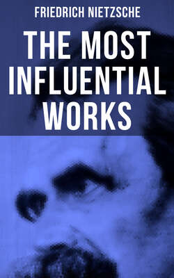 The Most Influential Works of Friedrich Nietzsche