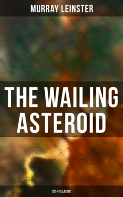 THE WAILING ASTEROID (Sci-Fi Classic)