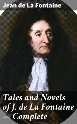 Tales and Novels of J. de La Fontaine — Complete