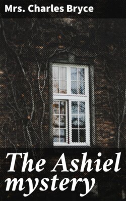The Ashiel mystery
