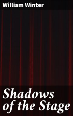 Shadows of the Stage