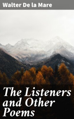 The Listeners and Other Poems