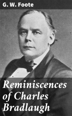 Reminiscences of Charles Bradlaugh