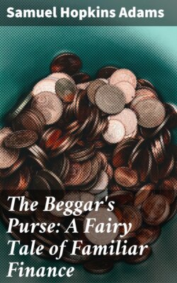 The Beggar's Purse: A Fairy Tale of Familiar Finance