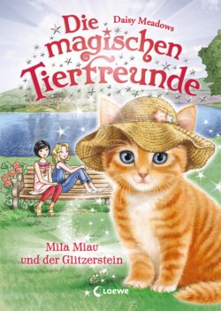 Die magischen Tierfreunde 12 - Mila Miau und der Glitzerstein