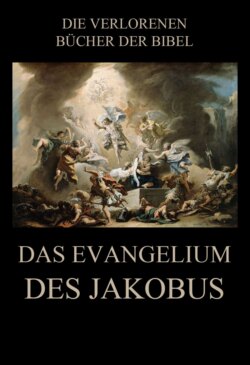 Das Evangelium des Jakobus