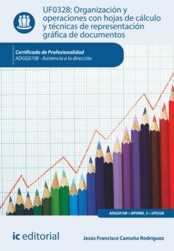 Organización y operaciones con hojas de cálculo y técnicas de representación gráfica de documentos. ADGG0108