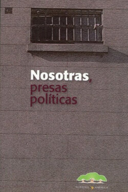 Nosotras presas políticas