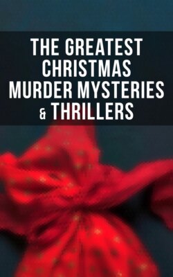 The Greatest Christmas Murder Mysteries & Thrillers